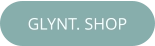 GLYNT. SHOP